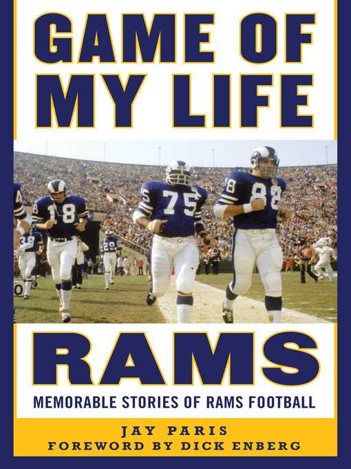 Title details for Game of My Life Rams: Memorable Stories of Rams Football by Jay Paris - Wait list